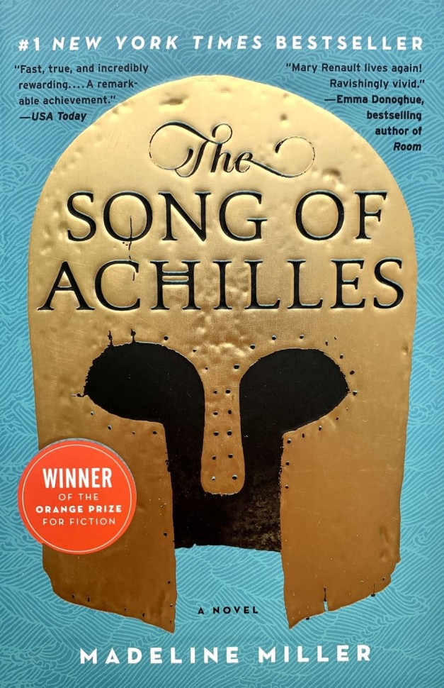 Madeline Miller "The Song Of Achilles" / Мэдлин Миллер "Песнь Ахилла"