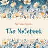 Дневник памяти. The Notebook | Книги на английском языке