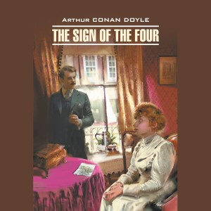 Аудиокнига. The Sign of the Four. Знак четырех 