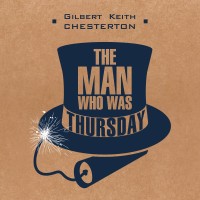 Аудиокнига. The Man Who Was Thursday. Человек, который был Четвергом