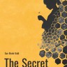 Тайная жизнь пчел. The secret life of bees | Книги на английском языке