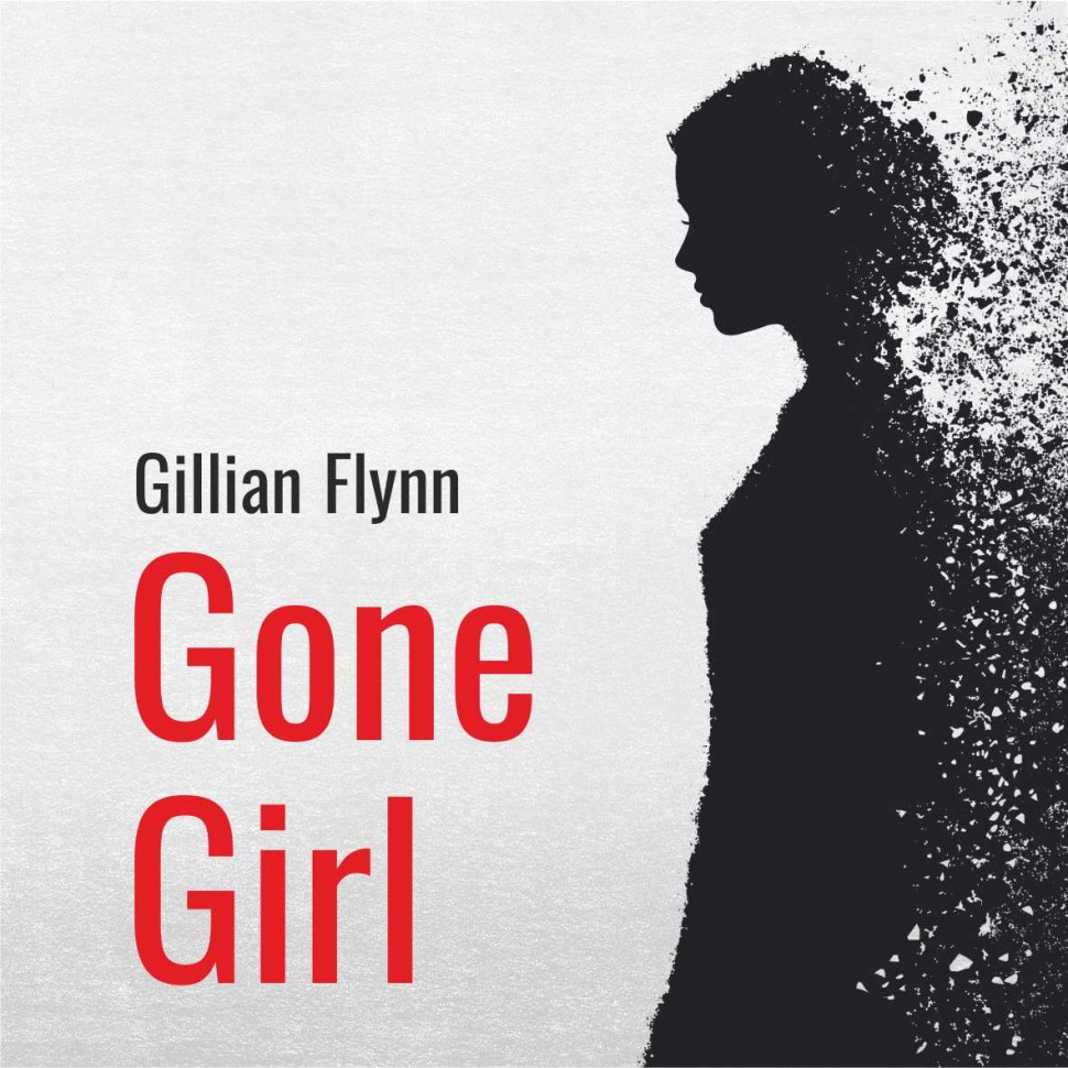 Аудиокнига. Исчезнувшая. Gone Girl  | Аудиоприложения к книгам английского языка