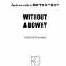 Бесприданница / Without a Dowry | Русская классика на английском языке