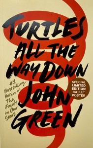 John Green &quot;Turtles All the Way Down&quot; / Джон Грин &quot;Черепахи - и нет им конца&quot;