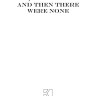 И никого не стало (Десять негритят). And Then There Were None | Детективы на английском языке