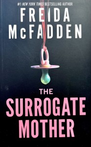 The Surrogate Mother. Суррогатная мать