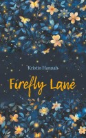 Улица Светлячков. Firefly Lane