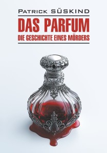 Парфюмер. История одного убийцы. Das Parfum. Die Geschichte eines Morders