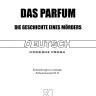 Парфюмер. История одного убийцы. Das Parfum. Die Geschichte eines Morders | Книги на немецком языке