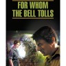По ком звонит колокол. For whom the bell tolls. Книга на английском языке | Книги в оригинале на английском языке