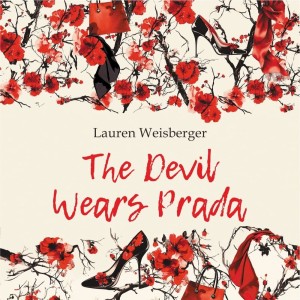Аудиокнига. Дьявол носит Прада. The Devil Wears Prada