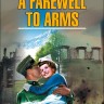 Прощай, оружие. A Farewell to Arms | Книги в оригинале на английском языке