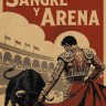 Кровь и песок. Sangre y Arena | Книги на испанском языке