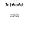 Я ее любил. Я его любила. Je laimais | Книги на французском языке