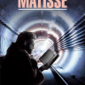 Иличевский А.В. Матисс / Matisse | Книги на немецком языке