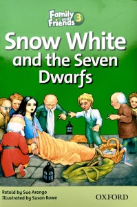 (Family and Friends Readers) 3 P.1  Snow White. Белоснежка и семь гномов