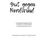 Лучшее средство от северного ветра. Gut Gegen Nordwind | Книги на немецком языке