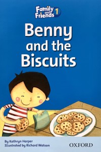 Family and Friends 1 Readers. Benny And The Biscuits. Бонни и печенье