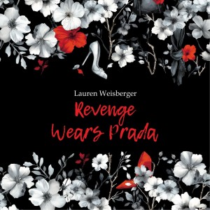 Аудиокнига. Месть носит Прада. Revenge Wears Prada