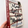 A Good Girl's Guide To Murder. Хороших девочек не убивают