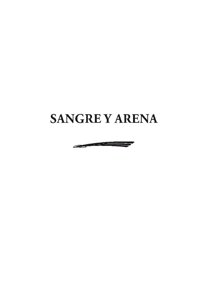 Кровь и песок / Sangre y Arena | Книги на испанском языке