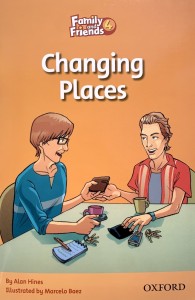 Family and Friends 4 Readers. Changing Places. Меняемся местами