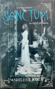 Sanctum. An Asylum Novel. Возвращение в Приют