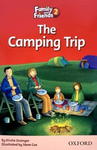 Family and Friends 2 Readers. The Camping Trip. Поход в горы