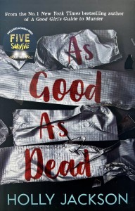 As Good As Dead. Хорошая девочка должна умереть