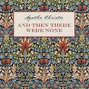 Аудиокнига. And Then There Were None. И никого не стало (Десять негритят). Детектив на английском языке