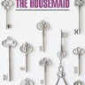 Горничная. The Housemaid | Книги на английском языке