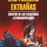 Чуждые силы / Las Fuerzas Extranas. Cuentos de los Escritores Latinoamericanos | Книги на испанском языке