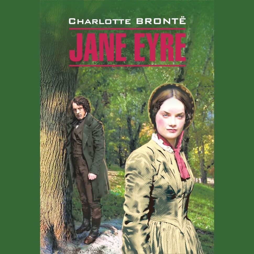 Аудиокнига. Jane Eyre. Джейн Эйр | Аудиоприложения к книгам английского  языка