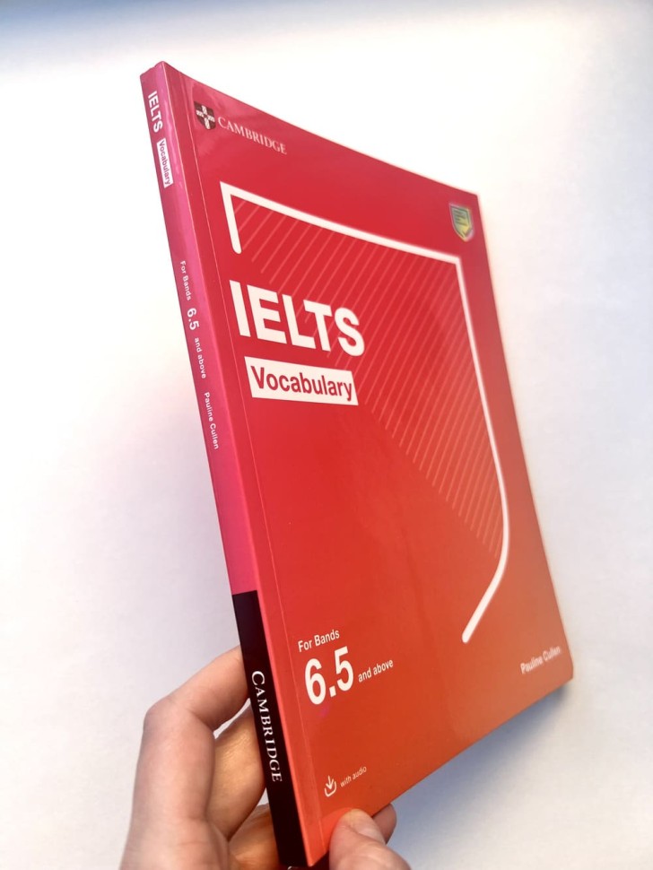 Cambridge IELTS Vocabulary (For Band 6.5 and Above)