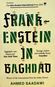 Ahmed Saadawi &quot;Frankenstein in Baghdad&quot; / Ахмед Саадави &quot;Франкенштейн в Багдаде&quot;