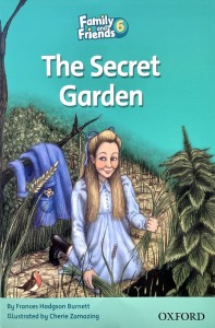 Family and Friends 6 Readers. The Secret Garden. Таинственный сад