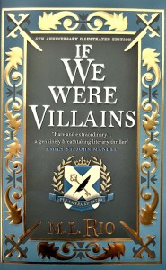 If We Were Villains. Словно мы злодеи