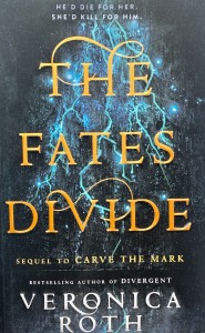 Veronica Roth &quot;The Fates Divide&quot; / Вероника Рот &quot;Судьба&quot;