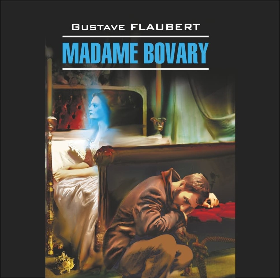 Аудиокнига. Госпожа Бовари. Madame Bovary | Аудиоприложения к книгам французского языка