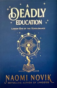 A Deadly Education. Смертельное образование