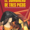 Треугольная шляпа. El Sombrero de Tres Picos | Книги на испанском языке