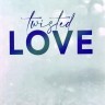 Twisted love. Разрушительная любовь