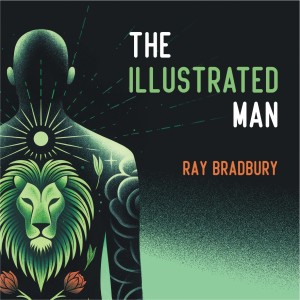 Аудиокнига. The illustrated man. Человек в картинках