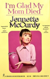 I'm Glad My Mom Died. Я рада, что моя мама умерла 