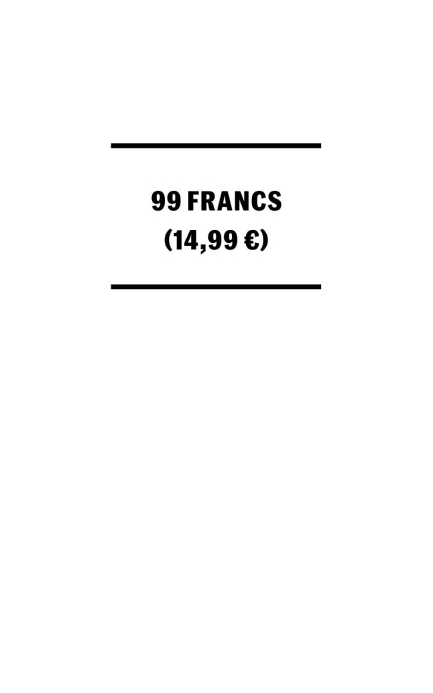 Любовь живет три года. 99 франков | Книги на французском языке Любовь живет три года. 99 франков | Книги на французском языке