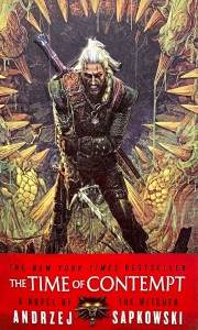 Andrzej Sapkowski &quot;The Time of Contempt. The Witcher#2&quot; / Анджей Сапковский &quot;Час Презрения. Ведьмак 2&quot;