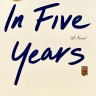 In Five Year. Через пять лет