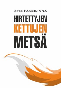 Лес повешенных лисиц. Hirtettyjen Kettujen Metsa 