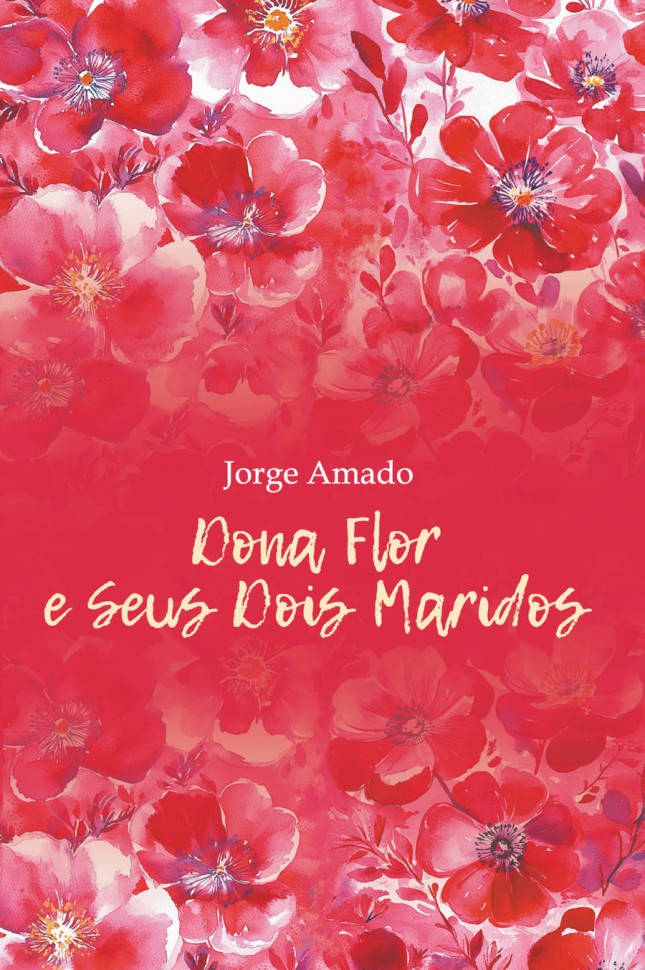 Дона Флор и два ее мужа. Dona Flor e Seus Dois Maridos | Книги на бразильско-португальском языке