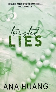 Twisted Lies. Разрушительная ложь